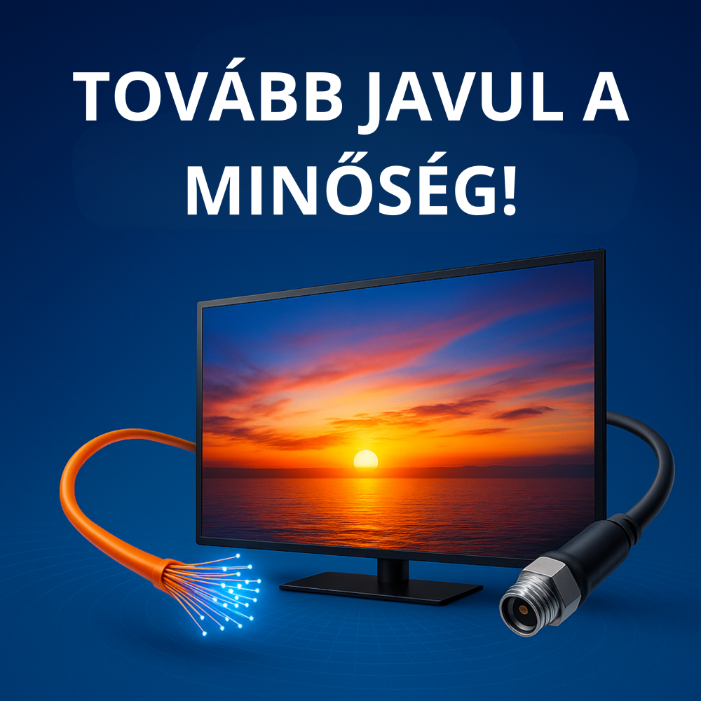 Tovább javul a Tv minőség!